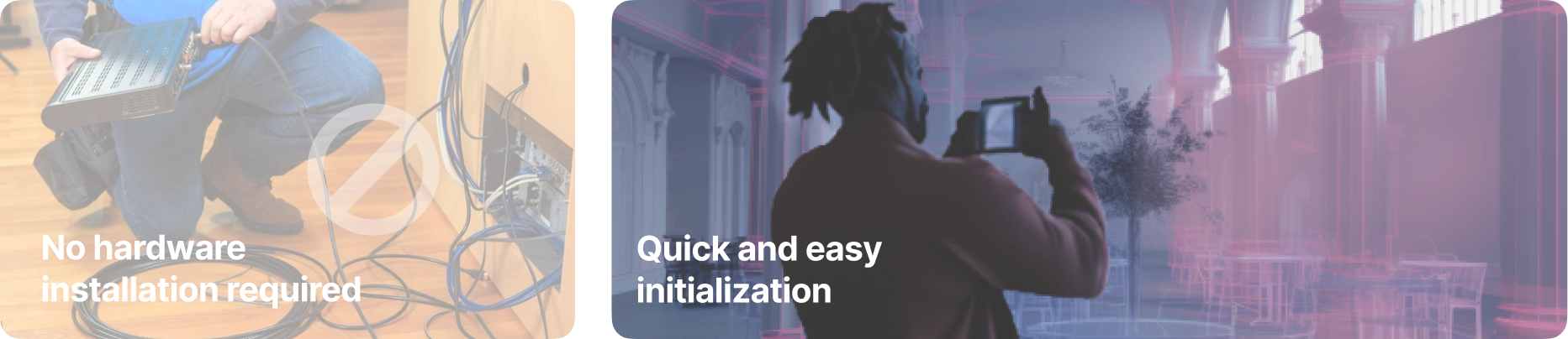 No Hardware Installation Required, Quick & Easy Installation
